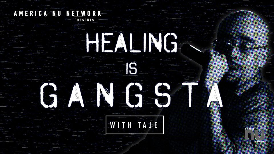 Healing is Gangsta