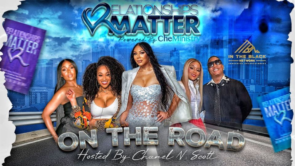 Relationships Matter: On The Road