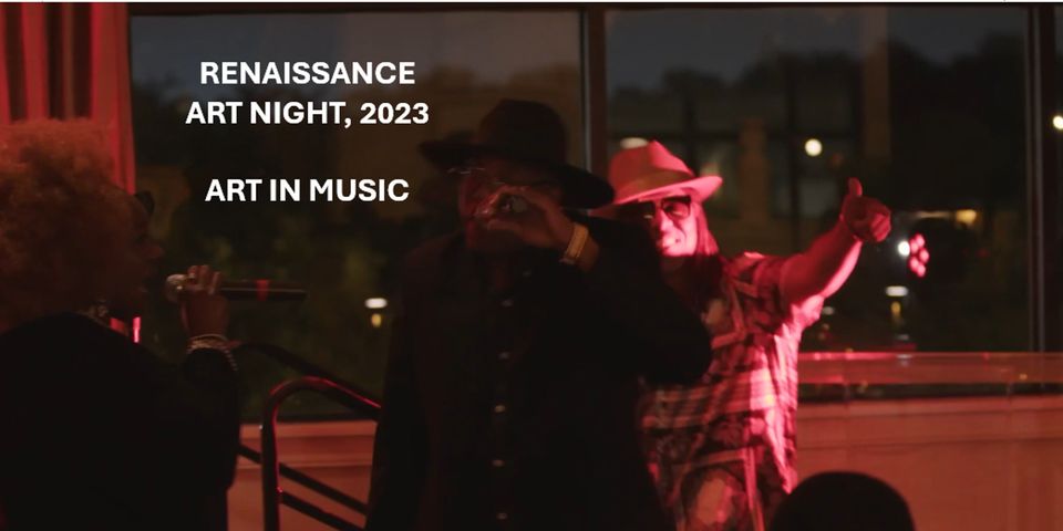 Renaissance Art Night, New Orleans! Musical Performances