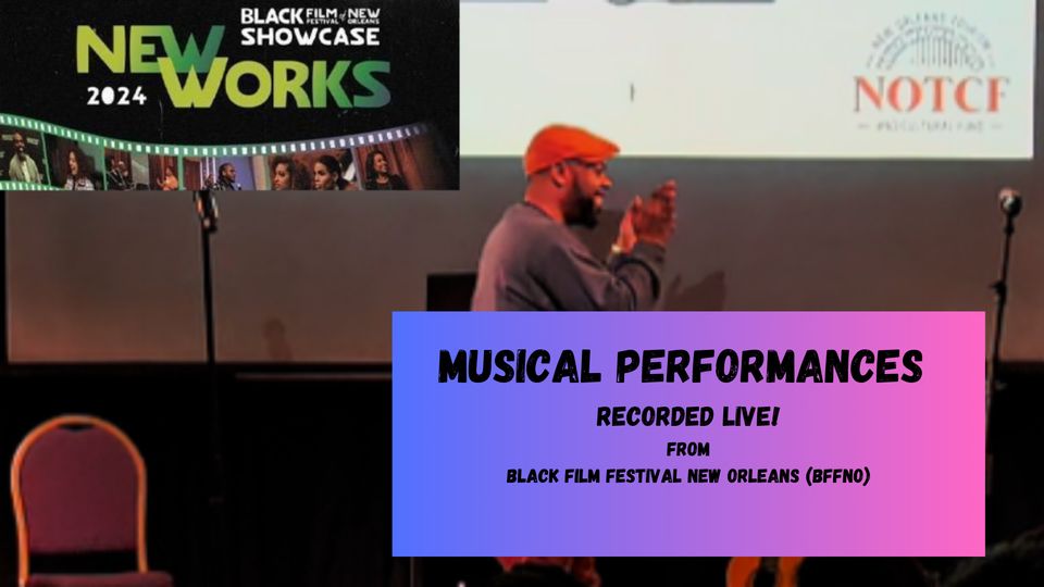 BFFNO - Black Film Festival New Orleans
