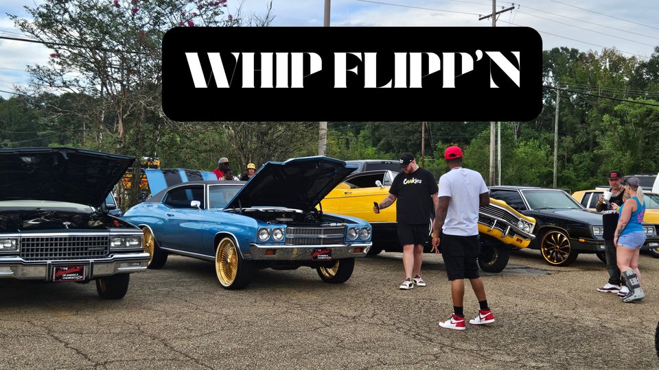 WHIP FLIPP'N
