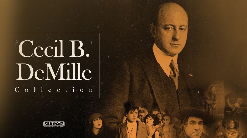 Cecil B. DeMille Classics Collection, The