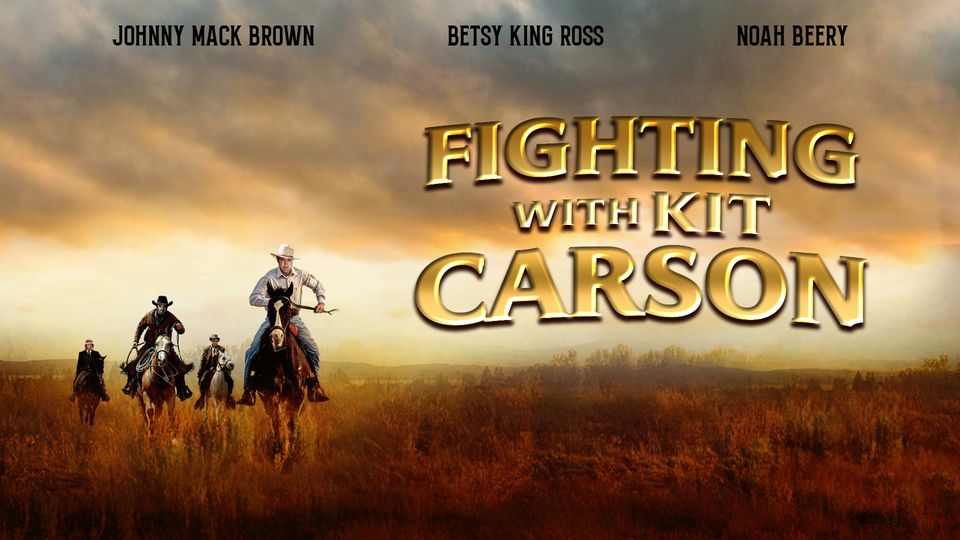 Fighting With Kit Carson