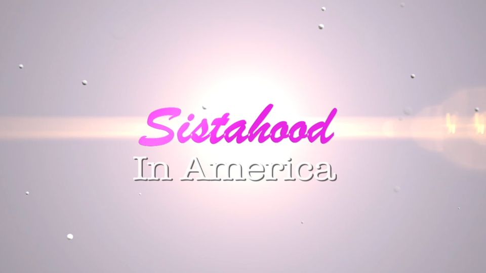 Sistahood In America