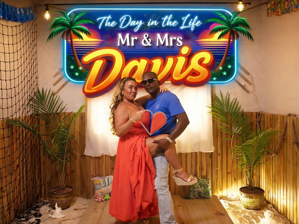 The Life Of Mr & Mrs Davis