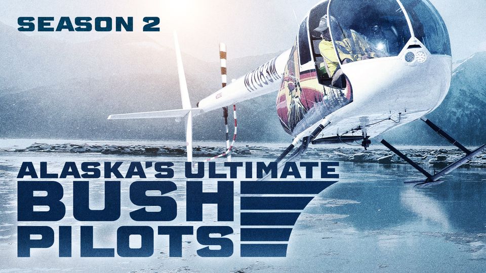 Alaskas Ultimate Bush Pilots