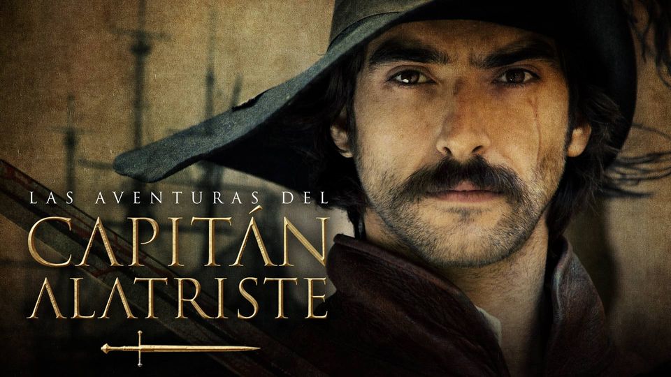 Las Aventuras del Capitán Alatriste