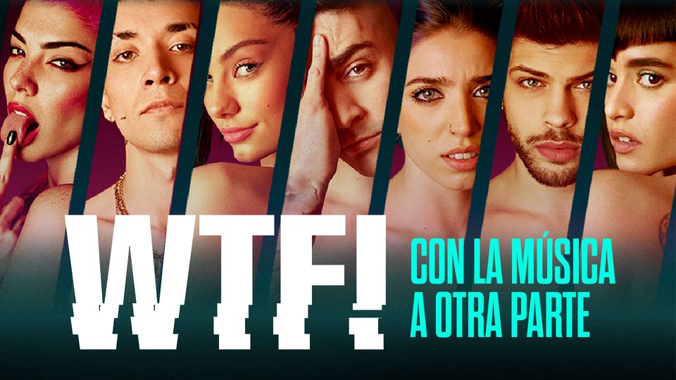 WTF! Con La Música a otra parte