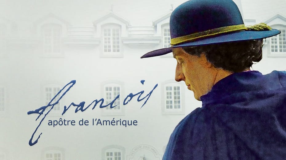 François, Apôtre de l'Amérique