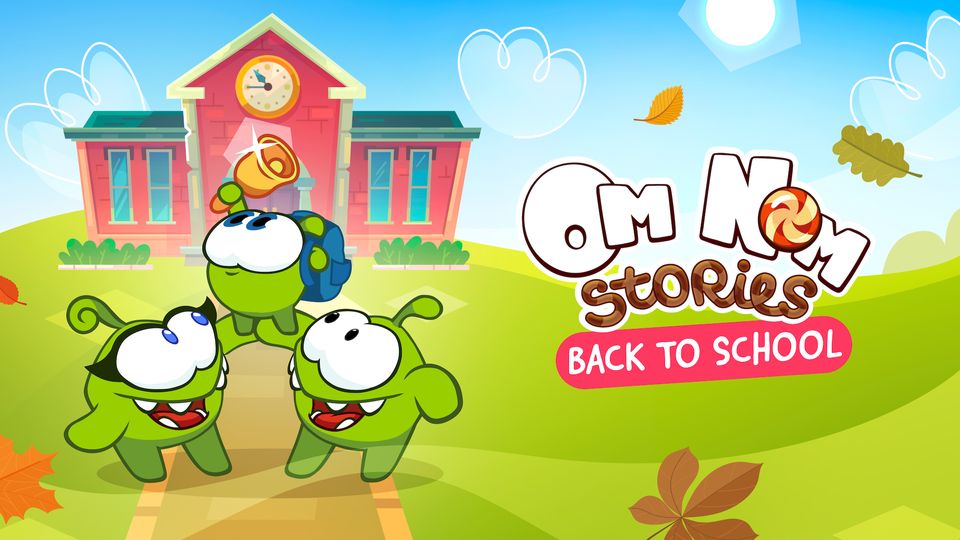 Om Nom Stories: Back to School