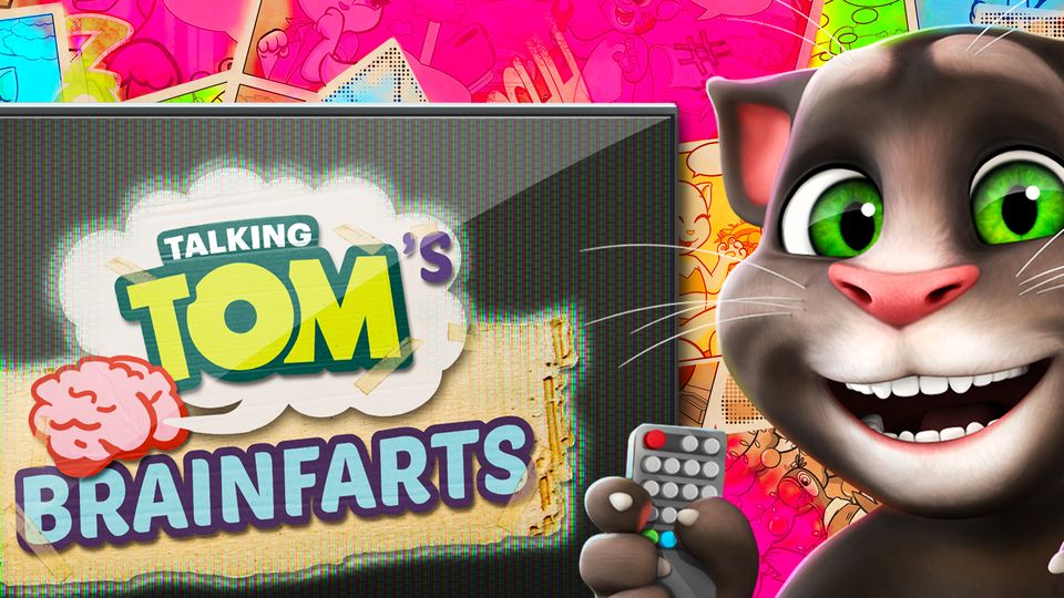 Talking Tom's Brainfarts